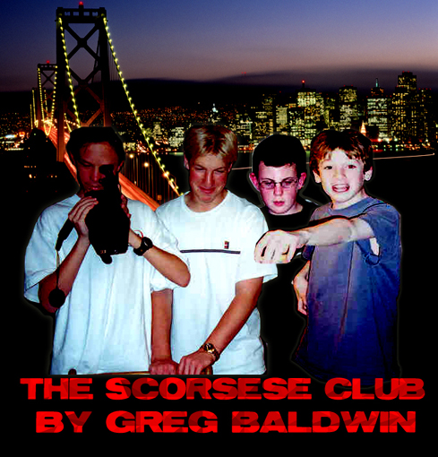 The Scorsese Club - Will Southard, Trey Astbury, Kevin Oliver, Greg Baldwin